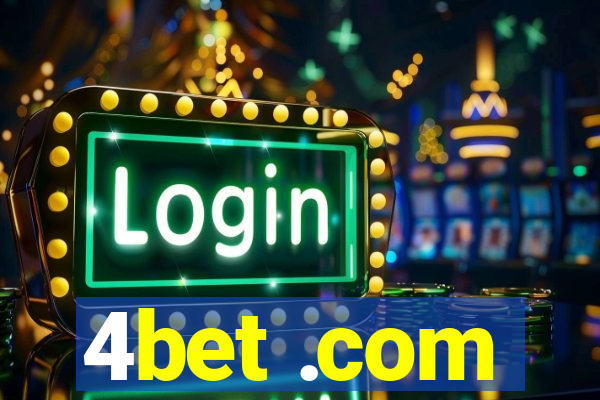 4bet .com